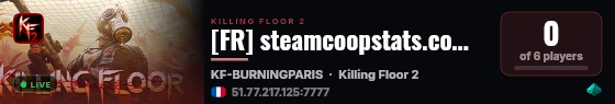 [FR] steamcoopstats.com/killingfloor2 - Server 2 live status badge