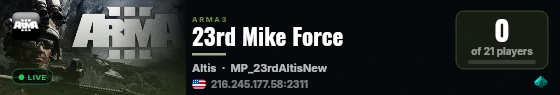 23rd Mike Force live status badge