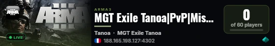MGT Exile Tanoa|PvP|Missions|Kits|BaseSpawn|Skills|FPS+ live status badge