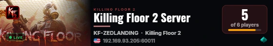 Killing Floor 2 Server live status badge