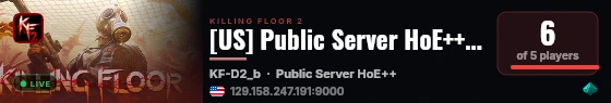 [US] Public Server HoE++ [Precision Perks Only]  [0:36] live status badge