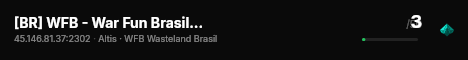 [BR] WFB - War Fun Brasil | Wasteland | EVENTO:[HELL + ILHA] live status badge