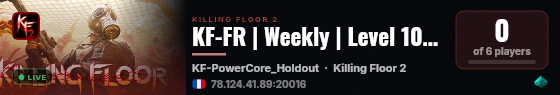 KF-FR | Weekly | Level 10+ | Ranked Custom maps live status badge
