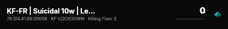 KF-FR | Suicidal 10w | Level 15+ | Ranked Custom maps live status badge