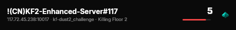 !(CN)KF2-Enhanced-Server#117 live status badge