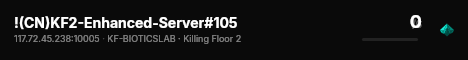 !(CN)KF2-Enhanced-Server#105 live status badge