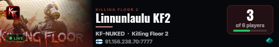 Linnunlaulu KF2 live status badge