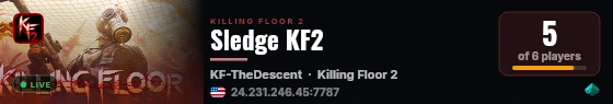 Sledge KF2 live status badge