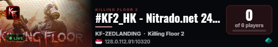 #KF2_HK - Nitrado.net 24x7 Low Latency live status badge