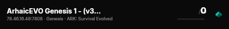 ArhaicEVO Genesis 1 - (v358.24) live status badge