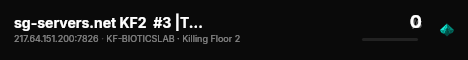 sg-servers.net KF2  #3 |Takeover|Custom Maps live status badge
