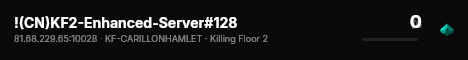 !(CN)KF2-Enhanced-Server#128 live status badge