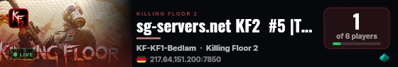 sg-servers.net KF2  #5 |Takeover|Custom Maps live status badge