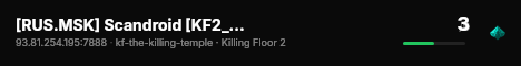 [RUS.MSK] Scandroid [KF2_#12] live status badge