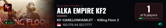 ALKA EMPIRE KF2 live status badge
