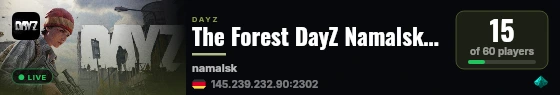 The Forest DayZ Namalsk Vanilla+ 1PP - WIPED August 1st live status badge