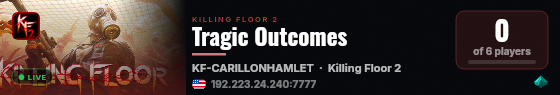 Tragic Outcomes live status badge