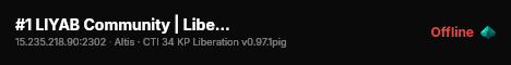 #1 LIYAB Community | Liberation Altis・discord.gg/liyab live status badge