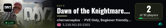 Dawn of the Knightmare... PVE SERVER, Beginner Friendly. live status badge
