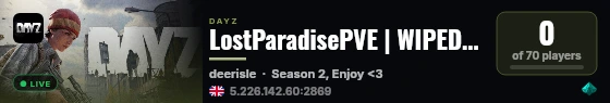 LostParadisePVE | WIPED 17/07 | S2 | Custom Zs, Mods & Content live status badge