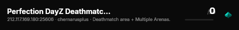 Perfection DayZ Deathmatch / Arena live status badge