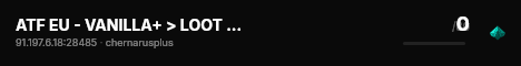 ATF EU - VANILLA+ > LOOT + > 1PP > PVP - PVE live status badge