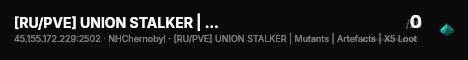 [RU/PVE] UNION STALKER | Mutants | Artefacts | X5 Loot live status badge