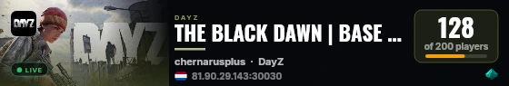THE BLACK DAWN | BASE | PVP | TRADER | C4 | GUNS+ live status badge