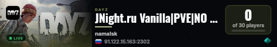 JNight.ru Vanilla|PVE|NO KOS|Namalsk live status badge