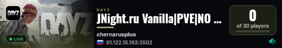 JNight.ru Vanilla|PVE|NO KOS|Chernorussia live status badge