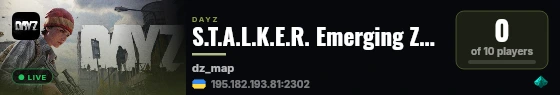S.T.A.L.K.E.R. Emerging Zone RP TEST live status badge
