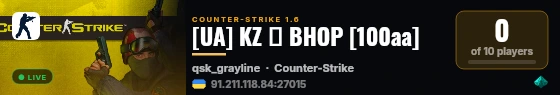 [UA] KZ 亗 BHOP [100aa] live status badge