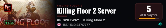 Killing Floor 2 Server live status badge