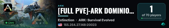 [FULL PVE]-ARK DOMINIO LATINO X6-EXT - (v361.7) live status badge