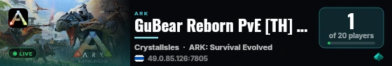 GuBear Reborn PvE [TH] | M03 Crystal Isles - (v361.7) live status badge