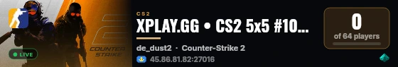 XPLAY.GG • CS2 5x5 #108 • [KZ] live status badge
