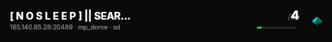 [ N O S L E E P ] || SEARCH & DESTROY live status badge