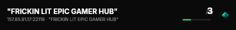"FRICKIN LIT EPIC GAMER HUB" live status badge