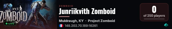 Junriikvith Zomboid live status badge