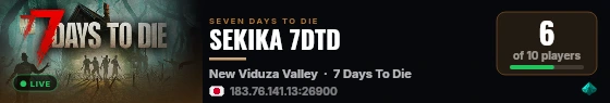 SEKIKA 7DTD live status badge