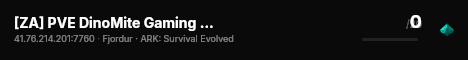 [ZA] PVE DinoMite Gaming x10 (FJ) (S+) - (v358.24) live status badge