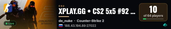 XPLAY.GG • CS2 5x5 #92 • [RU] live status badge