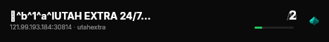 🔸^b^1^a^lUTAH EXTRA 24/7^f | ^eDrift^f | ^5Crawl^f | ^6Fly^f - ^aNZ/AUS live status badge