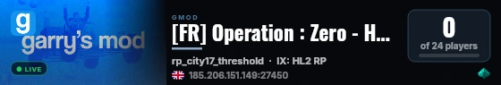 [FR] Operation : Zero - HL2RP - Sessions privées live status badge