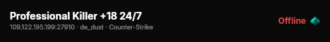 Professional Killer +18 24/7 live status badge
