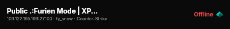 Public .:Furien Mode | XP Level:. +18 live status badge
