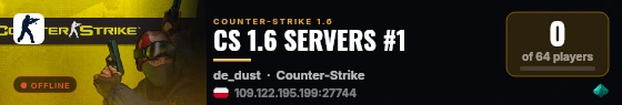 CS 1.6 SERVERS #1 live status badge