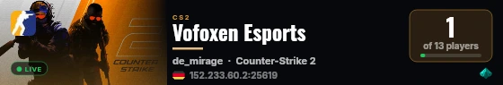 Vofoxen Esports live status badge