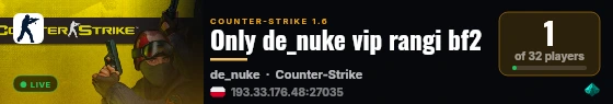 Only de_nuke vip rangi bf2 live status badge