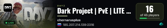 Dark Project | PvE | LITE | Server 1 live status badge